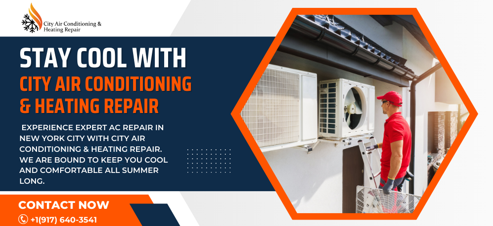 Stay Cool with City Air Conditioning & Heating Repair